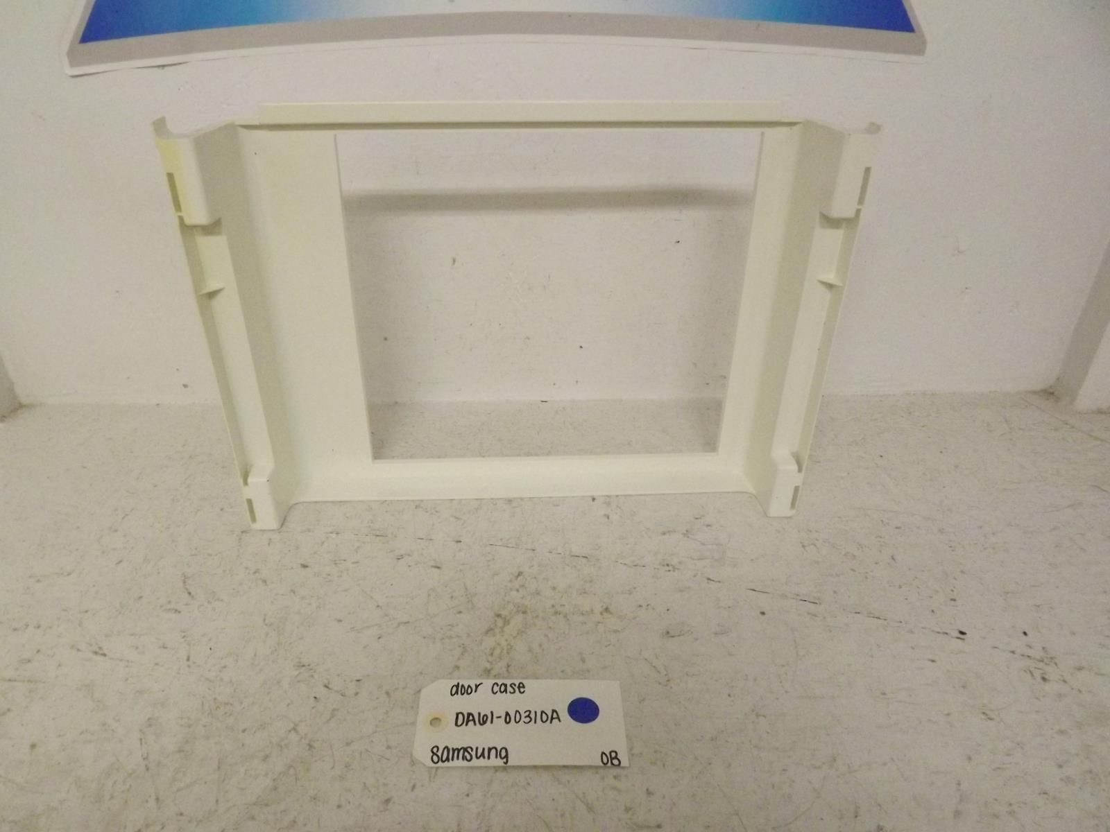 Samsung Refrigerator DA61-00310A Door Case OB Samsung Refrigerator DA61-00310A Door Case OB